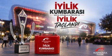 MarmaraPark AVM’nin İyilik Kumbarası Projesine Uluslararası Stevie Ödüllerinden Gümüş Ödül